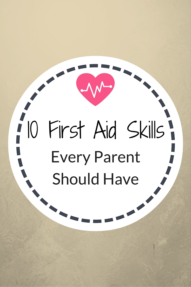 10 First Aid Skills Every Parent Should Have Confessions Of A Single Mum