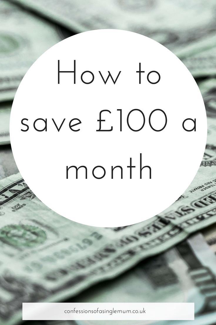 How to save £100 a month
