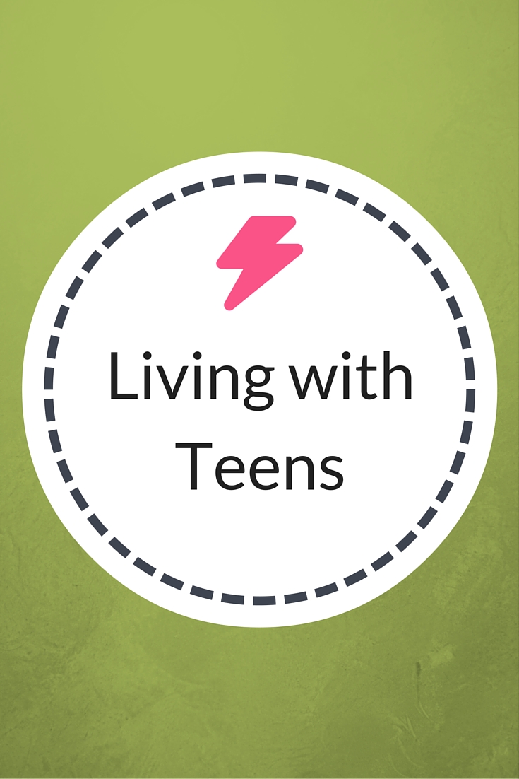 living with teens