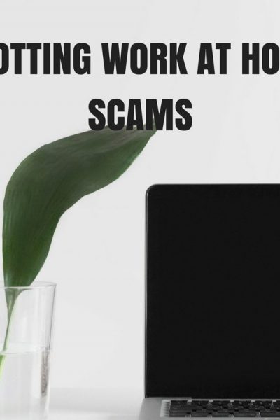 Spotting Work At Home Scams 2
