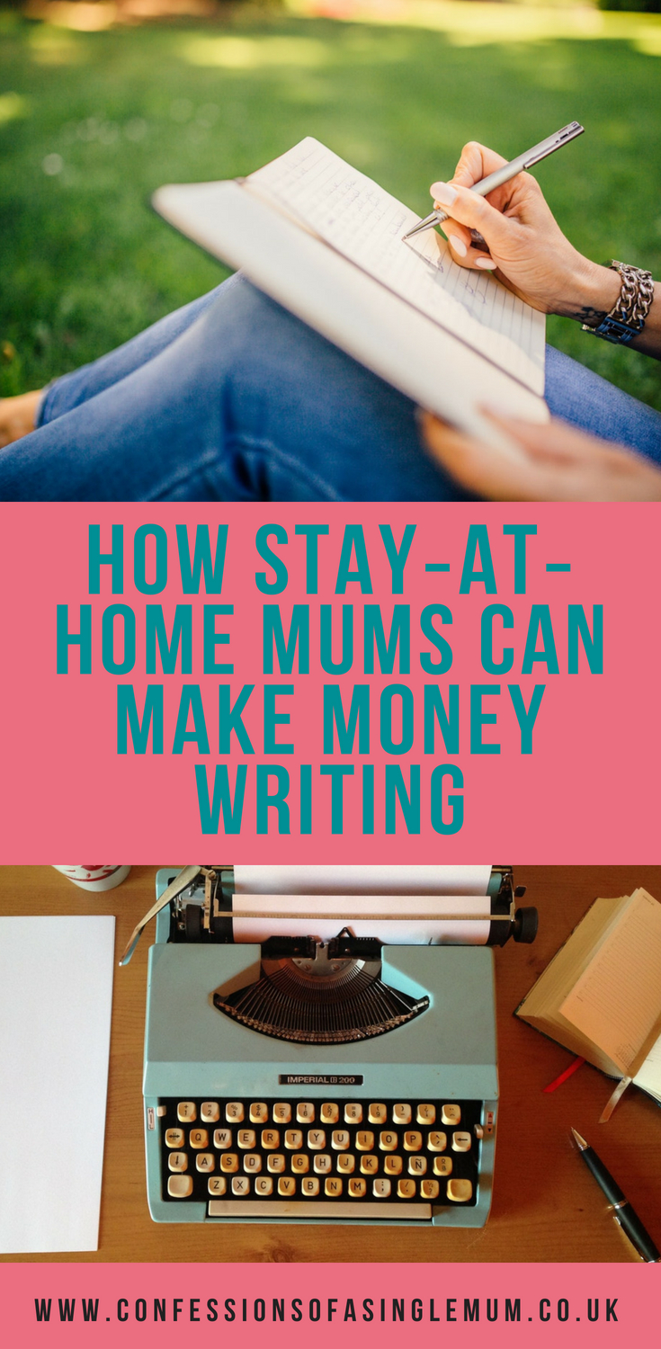 How Stay at home Mums Can Make Money Writing