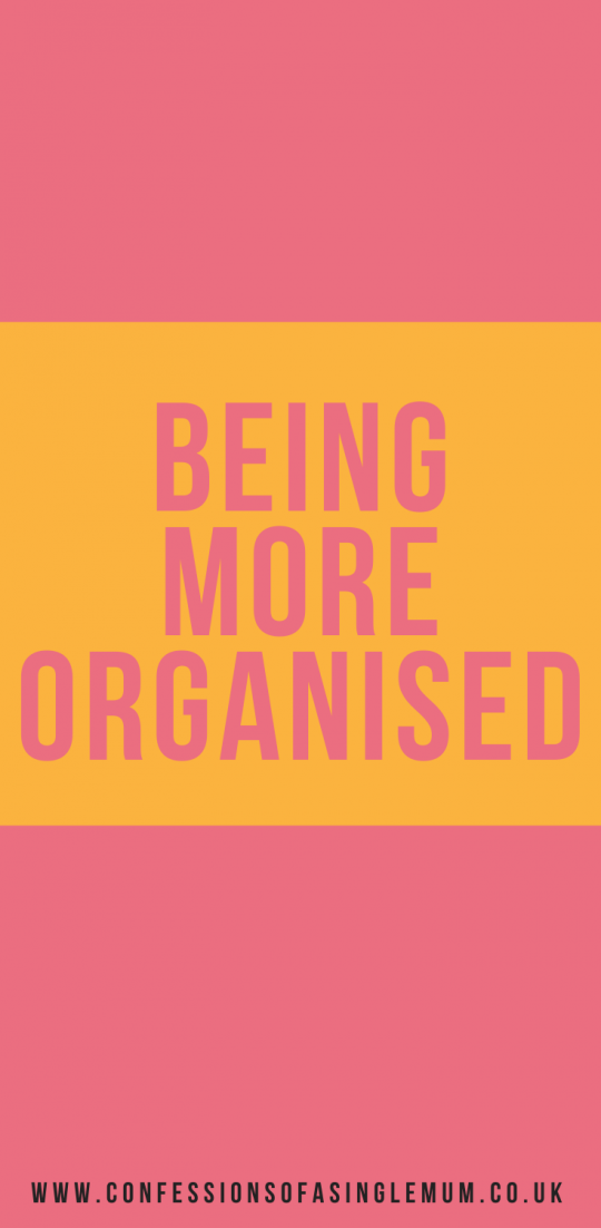 Being More Organised